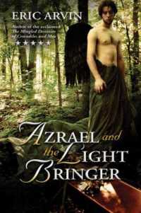 Azrael and the Light Bringer (The River Dwellers) （2ND）