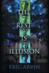 The Rest Is Illusion （3RD）