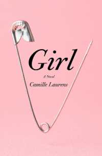 Girl : A Novel