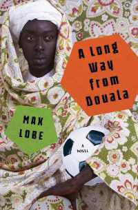 A Long Way from Douala : A Novel