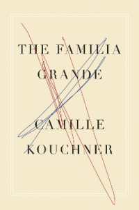 The Familia Grande : A Memoir