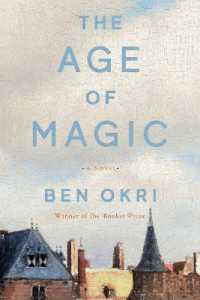 The Age of Magic : A Novel