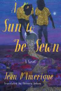A Sun to Be Sewn : A Novel