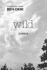 Wild : Poems