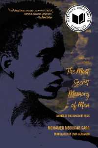 The Most Secret Memory of Men : A Novel