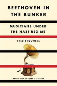 Beethoven in the Bunker : Musicians under the Nazi Regime