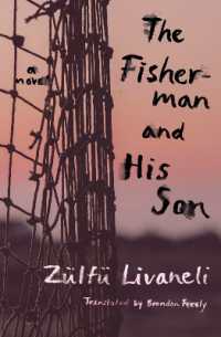 The Fisherman and His Son : A Novel
