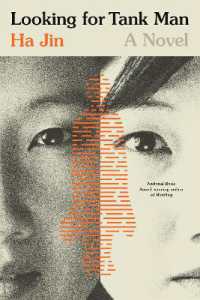 Looking for Tank Man : A Novel