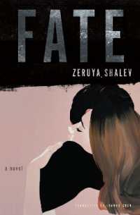 Fate : A Novel