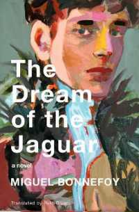 The Dream of the Jaguar : A Novel
