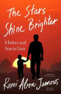 The Stars Shine Brighter : A Father and Son in Gaza