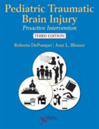 Pediatric Traumatic Brain Injury : Proactive Intervention （3RD）