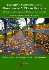 Cognitive-Communication Disorders of MCI and Dementia : Definition, Assessment, and Clinical Management （3RD）