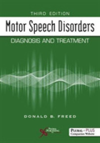 Motor Speech Disorders : Diagnosis and Treatment