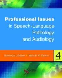 Professional Issues in Speech-language Pathology and Audiology （4TH）