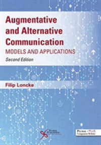 言語聴覚士のためのAAC：モデルと応用（第２版）<br>Augmentative and Alternative Communication : Models and Applications （2ND）