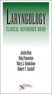Laryngology : Clinical Reference Guide