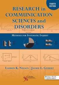 Research in Communication Sciences and Disorders : Methods for Systematic Inquiry （4TH）