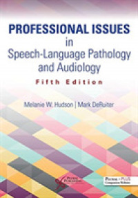 Professional Issues in Speech-Language Pathology and Audiology