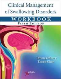 Clinical Management of Swallowing Disorders Workbook -- Spiral bound （5 New edit）