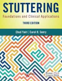 Stuttering : Foundations and Clinical Applications （3RD）
