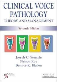 Clinical Voice Pathology : Theory and Management （7TH）