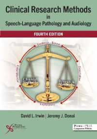 Clinical Research Methods in Speech-Language Pathology and Audiology （4TH）
