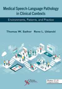 Medical Speech-Language Pathology in Clinical Contexts : Environments, Patients, and Practice