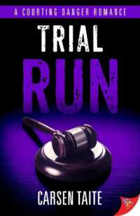 Trial Run (Courting Danger Romance)