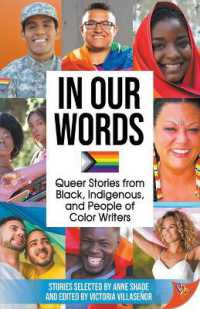 In Our Words : Queer Stories from Black, Indigenous, and People of Color Writers