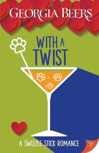 With a Twist (Swizzle Stick Romances)