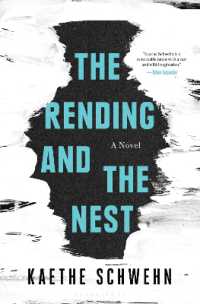 The Rending and the Nest