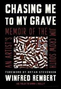 Chasing Me to My Grave : An Artist's Memoir of the Jim Crow South