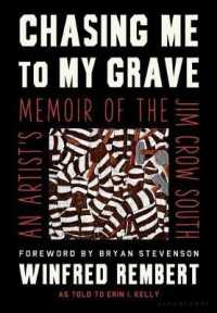 Chasing Me to My Grave : An Artist's Memoir of the Jim Crow South