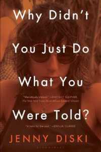 Why Didn't You Just Do What You Were Told? : Essays