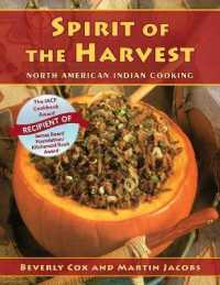 Spirit of the Harvest: North American Indian Cooking