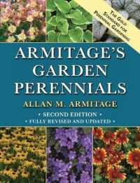 Armitage's Garden Perennials Second Edition， Revised