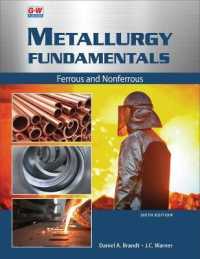 Metallurgy Fundamentals : Ferrous and Nonferrous （6TH）