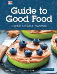 Guide to Good Food : Nutrition and Food Preparation （15TH）