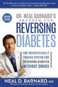 Dr. Neal Barnard's Program for Reversing Diabetes : The Scientifically Proven System for Reversing Diabetes without Drugs