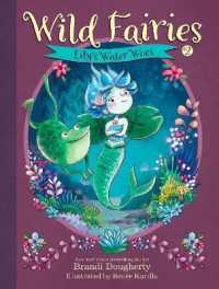 Wild Fairies #2 : Lily's Water Woes (Wild Fairies)