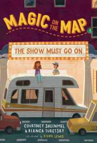 Magic on the Map #2: The Show Must Go on (Magic on the Map)