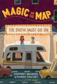 Magic on the Map #2: the Show Must Go on (Magic on the Map)