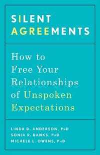 Silent Agreements : How to Uncover Unspoken Expectations and Save Your Relationship