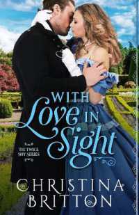 With Love in Sight (The Twice Shy Series)