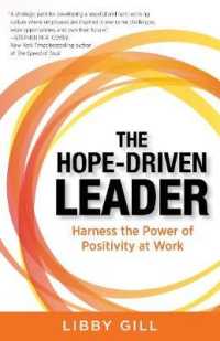 The Hope-Driven Leader : Harness the Power of Positivity at Work