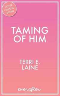 Taming of Him