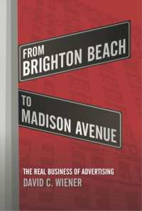 From Brighton Beach to Madison Avenue : The Real Business of Advertising