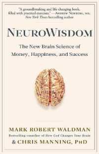 NeuroWisdom : The New Brain Science of Money, Happiness, and Success