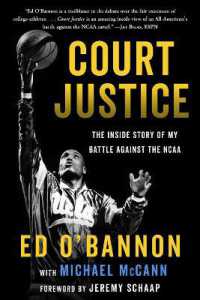 Court Justice : The inside Story of My Battle against the NCAA